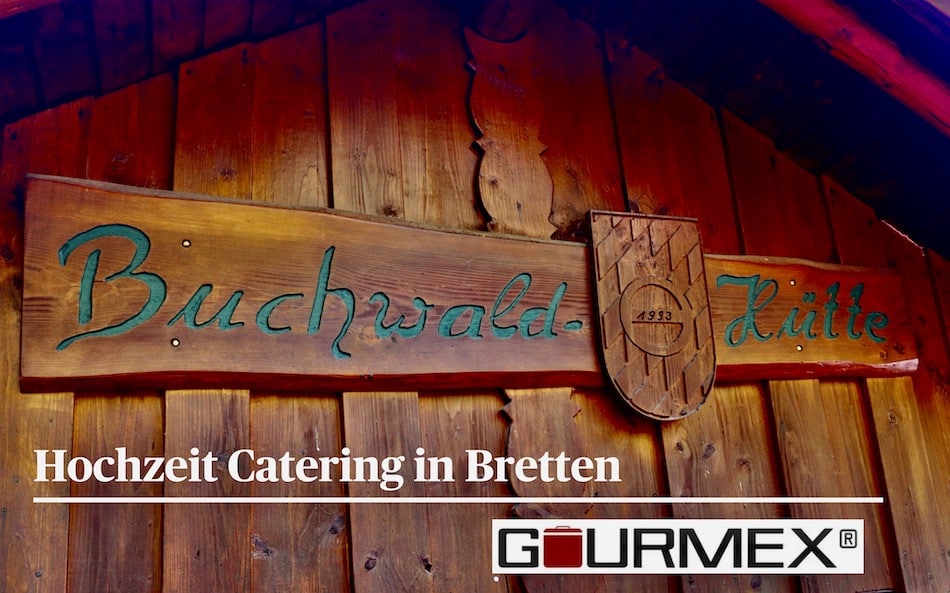 Catering Bretten-Rinklingen lecker zur Hochzeit mit GOURMEX®